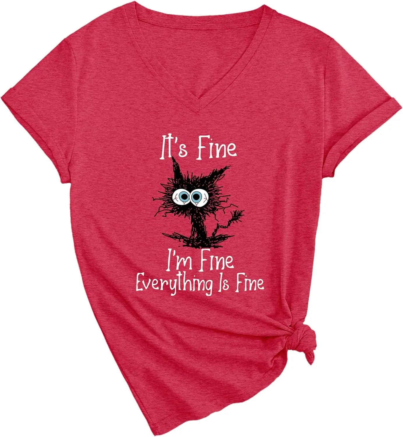 Women's I'm Fine Everything is Fine T Shirts Funny Sayings Casual V-Neck T Shirt Cute Cat Graphic Tee Sarcastic Shirts